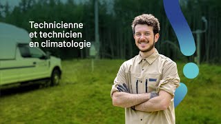 Métiers MELCCFP  techniciens en climatologie [upl. by Ecinna711]