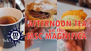 MSC Magnifica Tea Time Afternoon Snacks Desserts Cake [upl. by Uv]