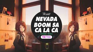 Nevada x Boom shakalaka （苦ferry remix） 2 16 Nhạc Nền Tik Tok Trung Quốc Cực Hot Douyin Music [upl. by Anayek]