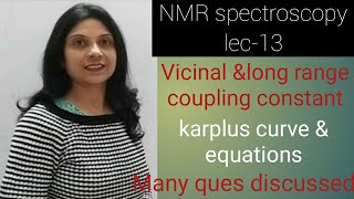 vicinal and long range coupling constant  karplus curve and karplus equationsanyfactors affecting [upl. by Oinotnaesoj]