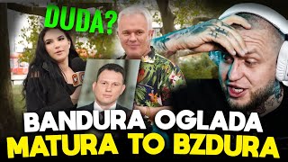 BANDURA OGLĄDA MATURA TO BZDURA 6 [upl. by Yerocal757]