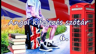 Angol kifejezés szótár 6 [upl. by Dermott]