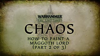 How to Paint Maggoth Lord Part 2 [upl. by Iduj]