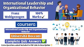 International Leadership and Organizational Behavior  Coursera  Week 1 to 6  All Quiz Answers [upl. by Grory]