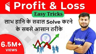 Profit and Loss Best Shortcut Tricks  How to Solve Profit amp Loss Questions [upl. by Tania350]