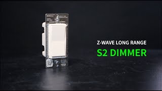 Take Control of Your Home with the ZWave Long Range S2 Dimmer [upl. by Adnalahs412]