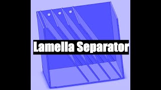 Lamella Separator [upl. by Silvano]