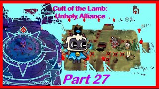 The Ice Lamb Messes Up COTL Unholy Alliance Part 27 [upl. by Oigroig]