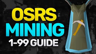 Theoatrix’s 199 Mining Guide OSRS [upl. by Heinrike320]