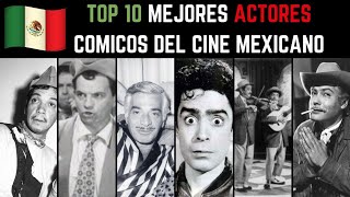 TOP 10 MEJORES COMICOS DEL CINE MEXICANO  EPOCA DE ORO DEL CINE MEXICANO [upl. by Essilevi]