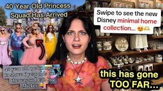 TikToks quotDisney Adultsquot Are NAUSEATING [upl. by Nirrac]