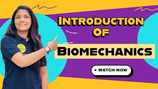 Introduction of Biomechanics by Dr Mitali Yadav II Timesphysio [upl. by Darby]