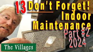 Dont Forget Preventative home maintenance yearly list for 2024 part 2 The Villages Florida [upl. by Bocoj]