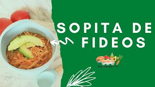 SOPA DE FIDEOS RECETA FÁCIL [upl. by Burget]