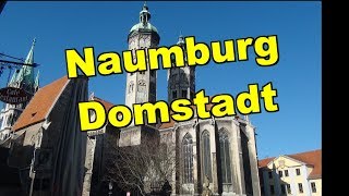 NaumburgSaale🏰historische Domstadt an der Saale Naumburger Domhistorischer MarktplatzDokuUNESCO [upl. by Airlee]