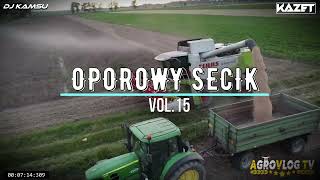 🚜⛔ OPOROWY SECIK ⛔🚜SKŁADANKA DLA ROLNIKÓW 🚜⛔ VOL15🚜⛔ WRZESIEŃ 2024 ⛔DJKAMSU12 KAZETVIXA [upl. by Tran]