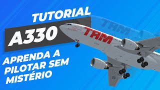 JARDESIGN A330200 v3  Tutorial Voo Completo [upl. by Llerrem380]