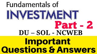 Fundamentals of Investment  NEPUGCF2022  Important Questions and Answers  Part  2 [upl. by Xer931]