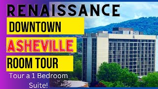 Renaissance Downtown Asheville 1 Bedroom Suite Tour [upl. by Brunella]