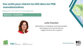 Webinaire quotDes outils pour réduire les GES dans les PME manufacturièresquot [upl. by Wilone]