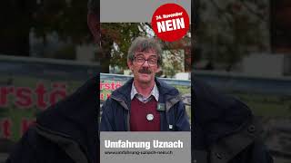 Wieso bin ich gegen die Umfahrung Uznach Statement 7 [upl. by Ronyam]