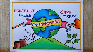 World Environment Day drawing Save Environment drawing easy Save Earth poster drawing easy [upl. by Sophi]