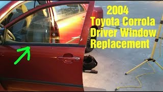 2004 Corolla Window Glass Replacement [upl. by Bettye]