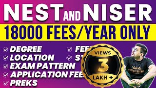 All about NEST 2023 and NISER  Complete Details like College Fees Education Scope  Harsh sir [upl. by Reh115]