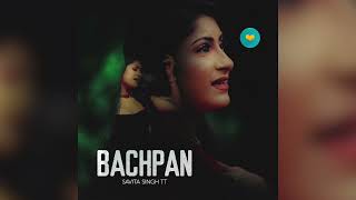 SAVITA SINGH  Bachpan Ki Mohabbat Bollywood Cover 2023 Song [upl. by Rosemari533]