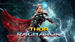 THOR RAGNAROK 2017  New Hollywood Full Movie Ultra HD  Thor Ragnarok Full Movie English Explain [upl. by Thema]