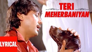 Teri Meherbaniyan Title Track Lyrical Video  Shabbir Kumar  Jackie Shroff Poonam Dhillon [upl. by O'Hara]