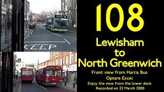 【London Bus 2000】108 Lewisham to North GreenwichLower Deck RideOptare Excel [upl. by Nivled746]