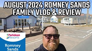 Parkdean Resorts Romney Sands Holiday Park Family Vlog August 2024 [upl. by Nobie706]