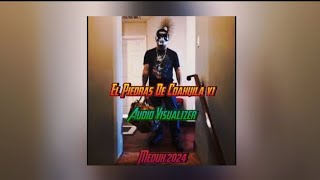 El Piedras De Coahuila v1Audio Visualizer [upl. by Atinrehs63]