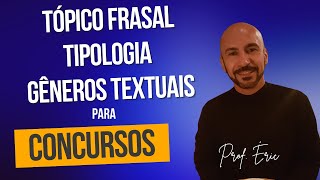 Tópico Frasal e Tipologia e Gêneros Textuais  Banca FGV [upl. by Anoy]