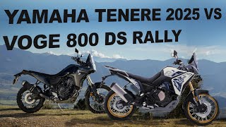 YAMAHA TENERE 700 2025 VS VOGE DS 800 RALLY [upl. by Rozamond]