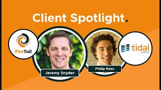 Tidal Cloud amp FireTail  Client Spotlight [upl. by Viviyan]