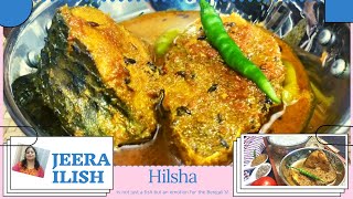 जीरा हिलशा। हीलशा नया स्वाद में। अपना रेसिपी। How to cook JEERA ILISH Hilsha fish with Jeera [upl. by Spooner]