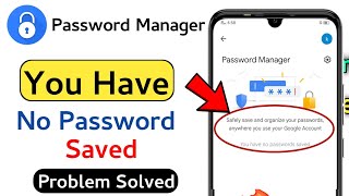 Password Manager Me Password Kaise Save Kare  How To Save Passwords In Password Manager [upl. by Brad]