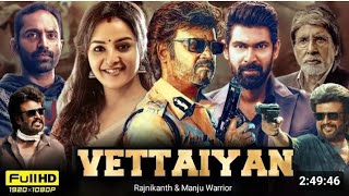 Vettaiyan New released blockbuster full movie in Hindi dubbed  Rajnikanth  Altabbachchannewmovi [upl. by Danielle]