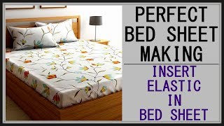 How To Make Perfect Bedsheet  Insert Elastic In Bedsheet DIY  Tailoring With Usha [upl. by Aseefan]