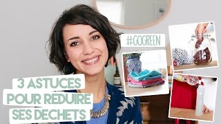 GOGREEN  3 astuces pour réduire ses déchets [upl. by Alduino652]