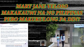 MARY JANE VELOSO MAKAKAUWI NA NG PILIPINAS PERO MAKUKULONG PA DIN [upl. by Ydnew287]