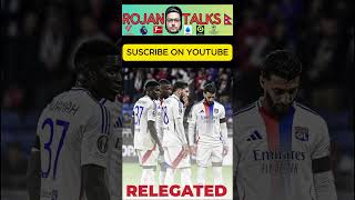 Olympique lyonnais relegated ligue 2 youtubeshorts viralshort [upl. by Jae]