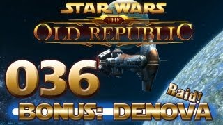 Lets Play SWTOR  Bonusfolge 036  Together Denova I [upl. by Mortimer]