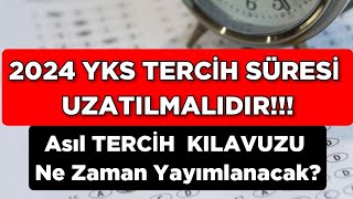 2024 YKS TERCİH SÜRESİ UZATILMALIDIR [upl. by Llezo302]