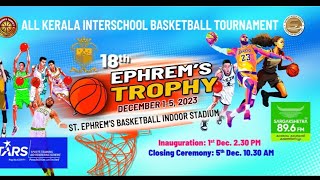 ALL KERALA INTER SCHOOL BASKETBALL TOURNAMENT 18th EPHREMS TROPHY 202324 [upl. by Nnylylloh]