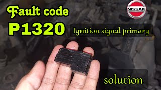 NISSAN P1320 IGNITION SIGNAL PRIMARY [upl. by Talie]