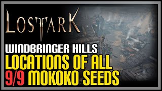 Windbringer Hills All Mokoko Seeds Lost Ark [upl. by Wilde162]