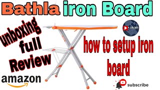 Bathla xpress foldable ironing board unboxing and review [upl. by Annehcu]